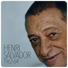 Henri Salvador: Henri Salvador 1963-1964