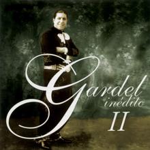 Carlos Gardel: Yo Tambien Como Tu