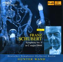 Günter Wand: Symphony No. 9 in C major, D. 944, "Great": I. Andante - Allegro ma non troppo