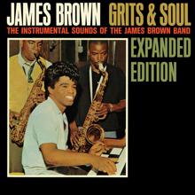 James Brown: Grits & Soul (Expanded Edition)