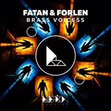 Fatan & Forlen: Brass Voicess