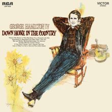 George Hamilton IV: Down Home in the Country