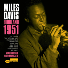 Miles Davis: Birdland 1951 (Reissue)