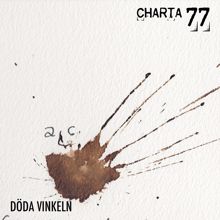 Charta 77: Döda vinkeln