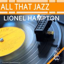 Lionel Hampton: All That Jazz: Lionel Hampton