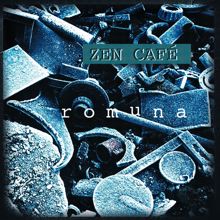 Zen Café: Romuna