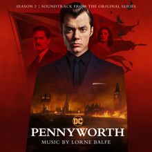 Lorne Balfe: Pennyworth: Season 2 (Soundtrack from the Original Series)