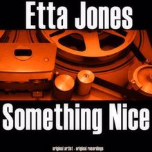Etta Jones: I Only Have Eyes for You