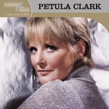 Petula Clark: Platinum & Gold Collection