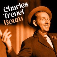 Charles Trenet: Boum