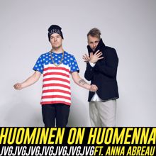 JVG: Huominen on huomenna (feat. Anna Abreu)