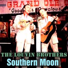 The Louvin Brothers: Southern Moon