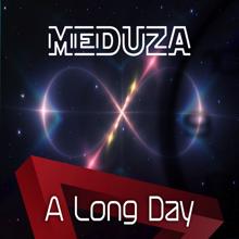 MEDUZA: A Long Day