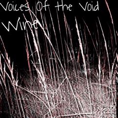 Voices Of The Void: Wine