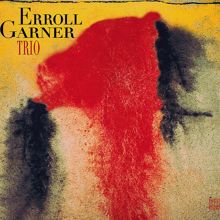 Erroll Garner: Trio