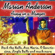 Marian Anderson: Marian Anderson - Away in a Manger