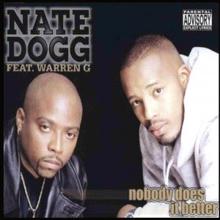 Nate Dogg, Warren G: Nobody Does It Better (Single Version)