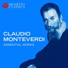 Various Artists: Claudio Monteverdi: Essential Works