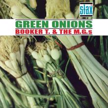 Booker T. & The MG's: Green Onions (60th Anniversary Remaster)