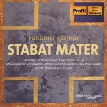 Marcello Viotti: Poulenc / Szymanowski / Penderecki / Rihm: Stabat Mater