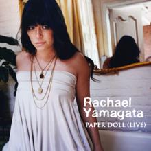 Rachael Yamagata: Paper Doll (Live at the Loft)