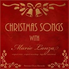 Mario Lanza: Christmas Songs