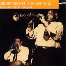 Sidney Bechet: Runnin' Wild