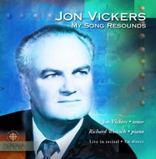 Jon Vickers: Jon Vickers In Recital 1974