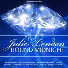 Julie London: 'Round Midnight