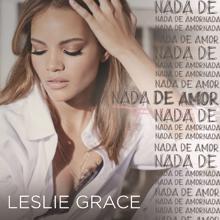 Leslie Grace: Nada de Amor