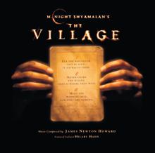 James Newton Howard: The Village