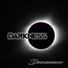 Darkness: Desvanezco