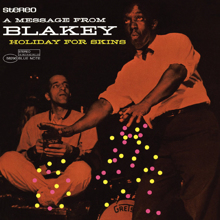 Art Blakey: Holiday For Skins