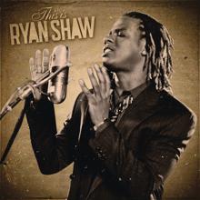 Ryan Shaw: Working On A Building Of Love