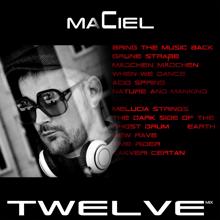 Maciel: Twelve Mix