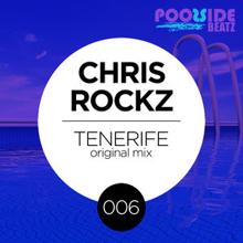 Chris Rockz: Tenerife