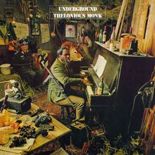 Thelonious Monk: Underground (Special Edition)