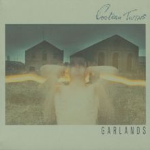 Cocteau Twins: Garlands