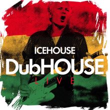 Icehouse: Walls (Live)