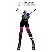 Ilse DeLange: Live In Gelredome