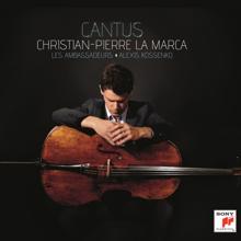 Christian-Pierre La Marca;Alexis Kossenko;Les Ambassadeurs: Agnus Dei pour choeur et l'Adagio du quatuor, Op. 11: "Agnus Dei" (Arr. for Cello and Strings Quintet)