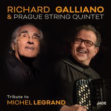 Richard Galliano: Tribute To Michel Legrand