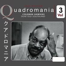 Coleman Hawkins: Dear Old Southland, Vol. 3