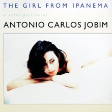 Antonio Carlos Jobim: The Girl From Ipanema