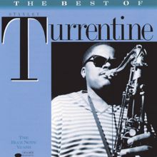 Stanley Turrentine: The Best Of Stanley Turrentine