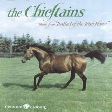 The Chieftains: Music From Ballad Of The Irish Horse