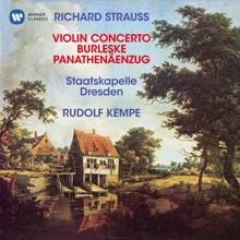 Rudolf Kempe: Strauss, R: Violin Concerto, Op. 8, Burleske for Piano and Orchestra & Panathenäenzug, Op. 74