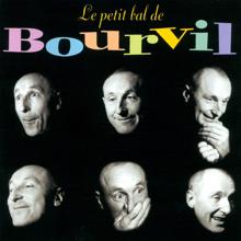 André Bourvil: le petit bal de bourvil