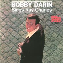 Bobby Darin: Bobby Darin Sings Ray Charles