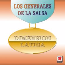 Dimension Latina: Los Generales De La Salsa